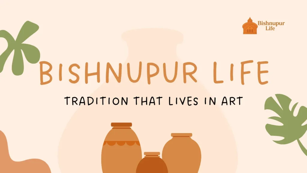 bishnupur life